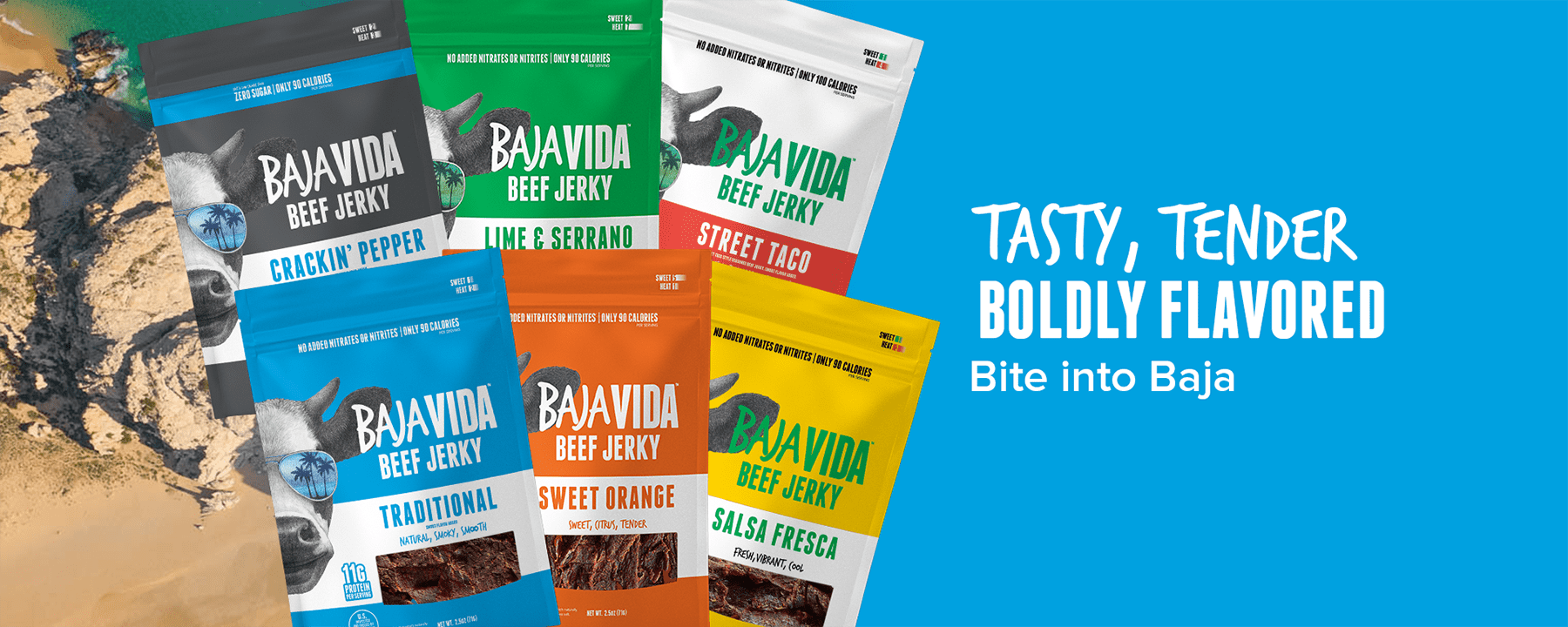 tasty,tender flavor, bite into baja